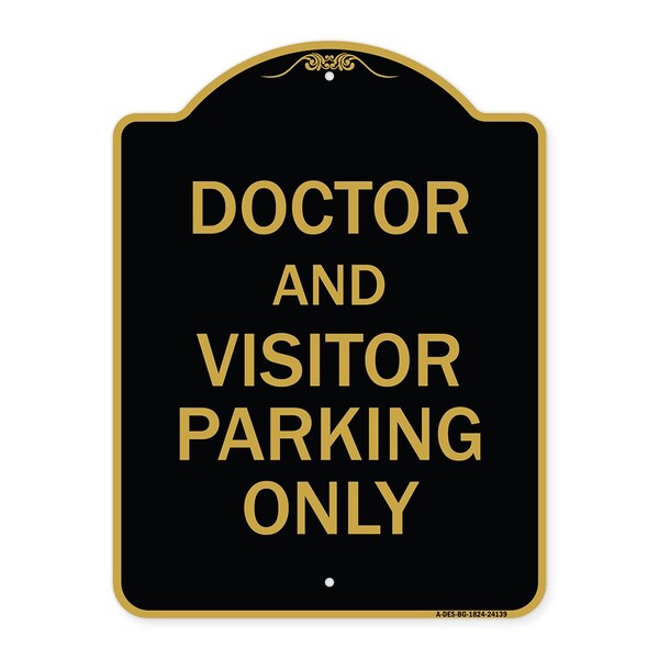 Doctor and Visitor Parking Sign, Black & Gold Aluminum Architectural Sign, 18" x 24", BG-1824-24139
